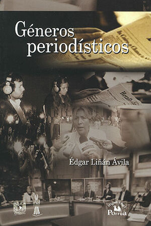 GÉNEROS PERIODÍSTICOS - 2.ª ED. 2006