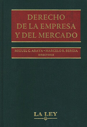DERECHO DE LA EMPRESA Y DEL MERCADO - 3 TOMOS - 1.ª ED. 2008