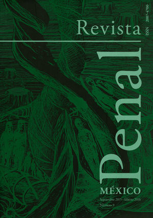REVISTA PENAL MÉXICO NUM. 09 SEPTIEMBRE 2015 - FEBRERO 2016