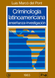 CRIMINOLOGÍA LATINOAMERICANA