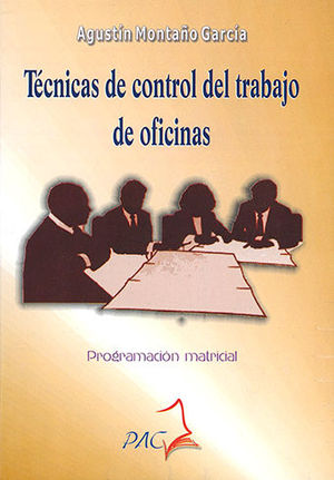 TÉCNICAS DE CONTROL DE TRABAJO DE OFICINA