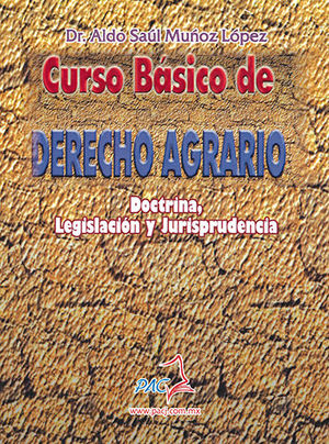 CURSO BÁSICO DE DERECHO AGRARIO - 1.ª ED. 2006, 1.ª REIMP. 2021