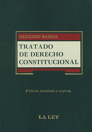 TRATADO DE DERECHO CONSTITUCIONAL - 3 TOMOS - 3.ª ED. 2010