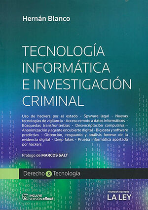 TECNOLOGÍA INFORMÁTICA E INVESTIGACIÓN CRIMINAL- 1.ª ED. 2020