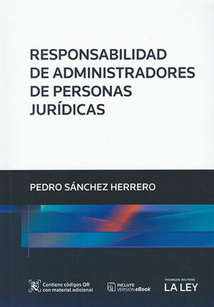 RESPONSABILIDAD DE ADMINISTRADORES DE PERSONAS JURÍDICAS - 1.ª ED. 2021