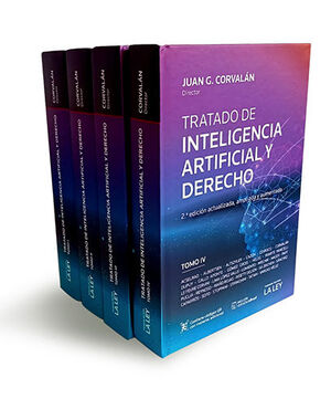 TRATADO DE INTELIGENCIA ARTIFICIAL Y DERECHO - 4 TOMOS - 2.ª ED. 2023 ACTUALIZADA, AMPLIADA Y AUMENTADA