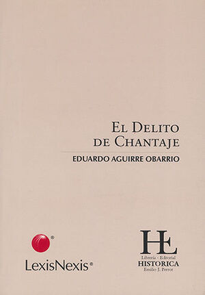 DELITO DE CHANTAJE, EL