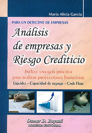 ANÁLISIS DE EMPRESAS Y RIESGO CREDITICIO - 1.ª ED. 2010
