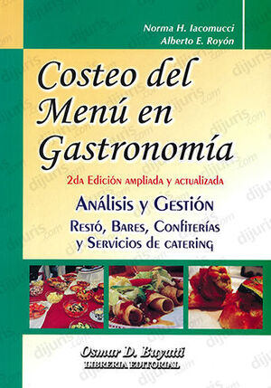 COSTEO DEL MENÚ EN GASTRONOMÍA - 2.ª ED. AMPLIADA Y ACTUALIZADA