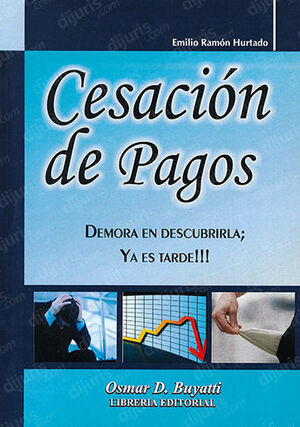 CESACIÓN DE PAGOS - 1.ª ED. 2012