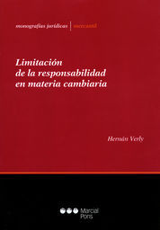 LIMITACIÓN DE LA RESPONSABILIDAD EN MATERIA CAMBIARIA