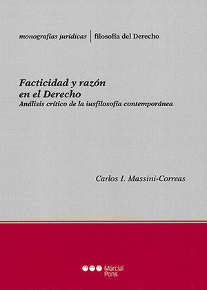 FACTICIDAD Y RAZON EN EL DERECHO