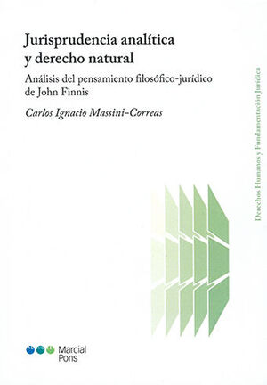 JURISPRUDENCIA ANALÍTICA Y DERECHO NATURAL - 1.ª ED. 2018