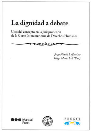 DIGNIDAD A DEBATE, LA - 1.ª ED. 2021