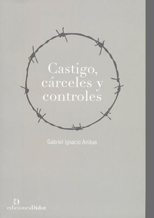 CASTIGO CARCELES Y CONTROLES