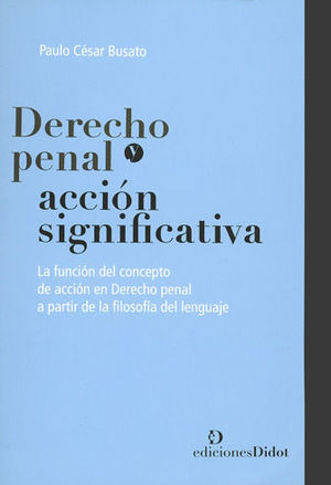 DERECHO PENAL Y ACCIÓN SIGNIFICATIVA