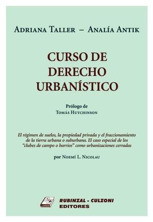 CURSO DE DERECHO URBANÍSTICO - 1.ª ED. 2011