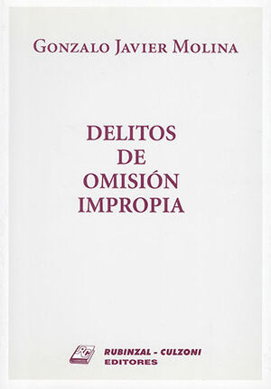 DELITOS DE OMISIÓN IMPROPIA - 1.ª ED. 2014