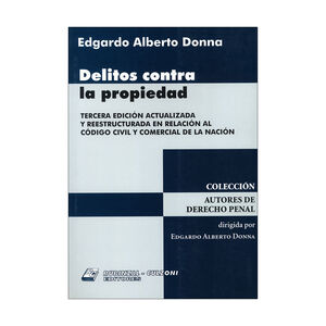 DELITOS CONTRA LA PROPIEDAD - ED. 2016