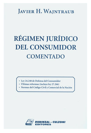 RÉGIMEN JURÍDICO DEL CONSUMIDOR