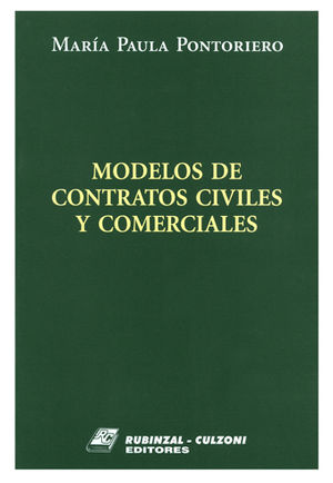 MODELOS DE CONTRATOS CIVILES Y COMERCIALES. TOMO I Y II - 1.ª ED. 2017