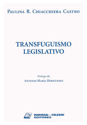 TRANSFUGUISMO LEGISLATIVO