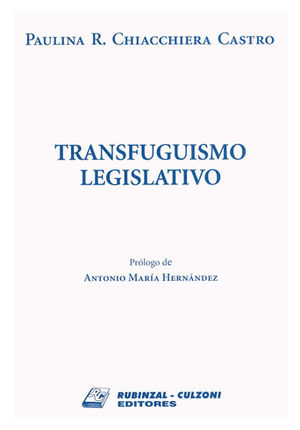TRANSFUGUISMO LEGISLATIVO - ED 2017