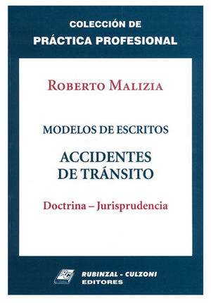 COLECCIÓN DE PRÁCTICA PROFESIONAL, MODELOS DE ESCRITOS - 1.ª ED. 2018