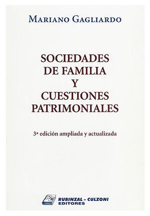 SOCIEDADES DE FAMILIA Y CUESTIONES PATRIMONIALES