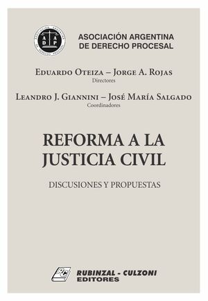 REFORMA A LA JUSTICIA CIVIL - 1.ª ED. 2019