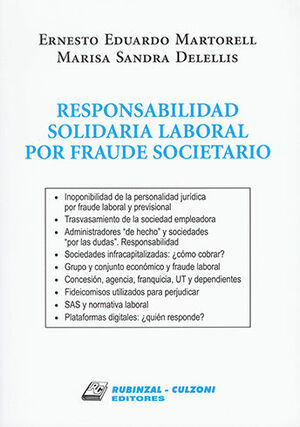 RESPONSABILIDAD SOLIDARIA LABORAL POR FRAUDE SOCIETARIO