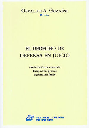 DERECHO DE DEFENSA EN JUICIO, EL - 1.ª ED. 2023