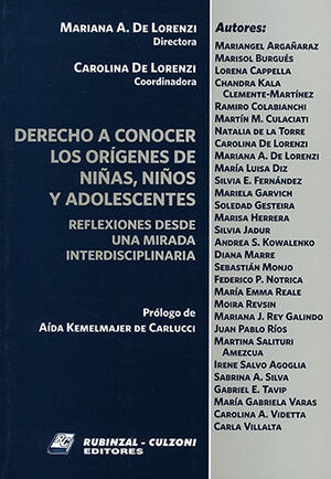 DERECHO A CONOCER LOS ORÍGENES DE NIÑAS, NIÑOS Y ADOLESCENTES - 1.ª ED. 2023