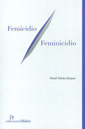 FEMICIDIO FEMINICIDIO - 1.ª ED., 1.ª REIMP. 2014