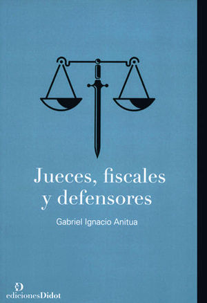 JUECES, FISCALES Y DEFENSORES