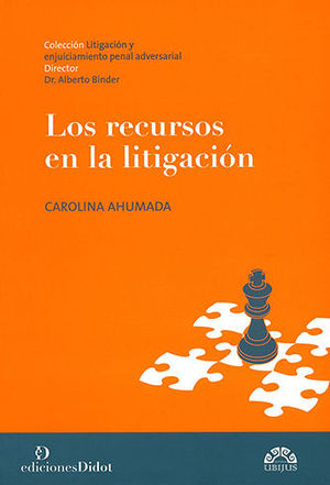 RECURSOS EN LA LITIGACIÓN, LOS