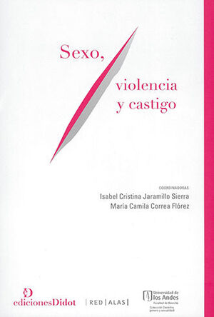 SEXO, VIOLENCIA Y CASTIGO