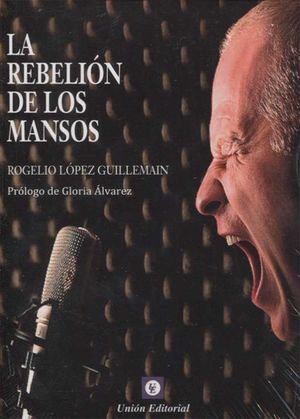 REBELIÓN DE LOS MANSOS, LA