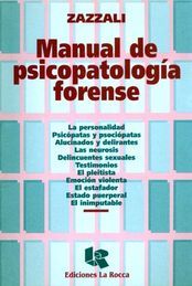 MANUAL DE PSICOPATOLOGIA FORENSE  -  1.ª ED. 2000,  2.ª REIMP. 2007