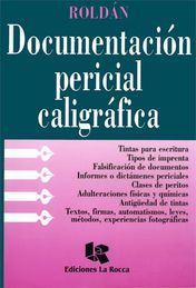 DOCUMENTACIÓN PERICIAL CALIGRÁFICA
