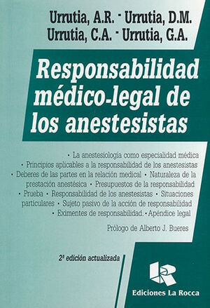 RESPONSABILIDAD MÉDICO-LEGAL DE LOS ANESTESISTAS - 2.ª ED. 2005 ACTUALIZADA
