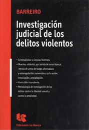 INVESTIGACION JUDICIAL DE LOS DELITOS VIOLENTOS