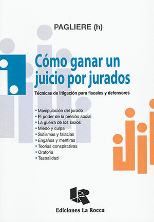 COMO GANAR UN JUICIO POR JURADOS