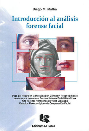 INTRODUCCIÓN AL ANÁLISIS FORENSE FACIAL