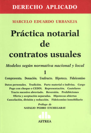 PRÁCTICA NOTARIAL DE CONTRATOS USUALES