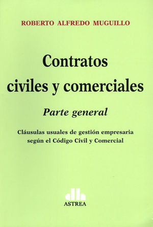 CONTRATOS CIVILES Y COMERCIALES  PARTE GENERAL