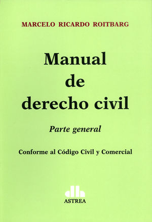 MANUAL DE DERECHO CIVIL PARTE GENERAL