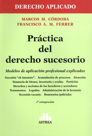 PRÁCTICA DEL DERECHO SUCESORIO