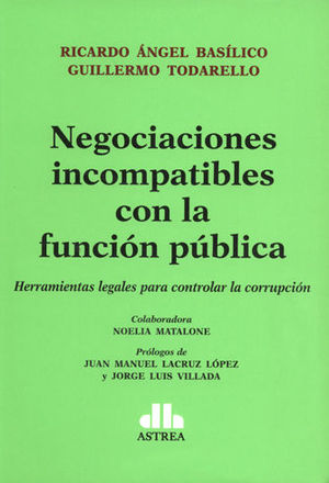 NEGOCIACIONES INCOMPATIBLES CON LA FUNCION PÚBLICA