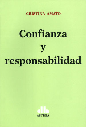 CONFIANZA Y RESPONSABILIDAD